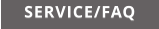 SERVICE/FAQ